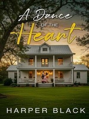 cover image of A Dance of the Heart